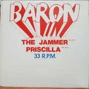 12inch Vinyl Single - Baron - The Jammer / Priscilla / Feeling It - EP