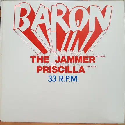 Baron - The Jammer / Priscilla / Feeling It