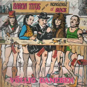 Baron Titus - Völlig Daneben