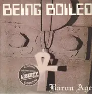 Baron Age - Being Boiled