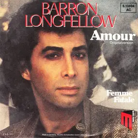 Baron Longfellow - Amour