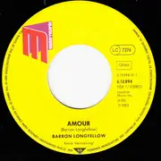 7inch Vinyl Single - Baron Longfellow - Amour