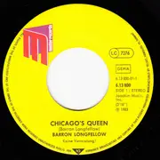 7inch Vinyl Single - Baron Longfellow - Chicago's Queen