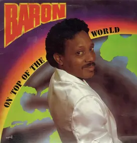 Baron - On Top Of The World