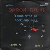 Baron Rojo - Larga Vida Al Rock and Roll