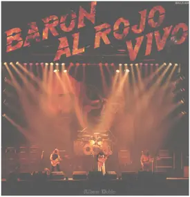 Baron Rojo - Barón Al Rojo Vivo