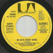 Baron Stewart - We Been Singin' Songs