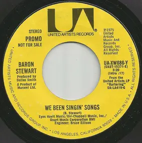 Baron Stewart - We Been Singin' Songs