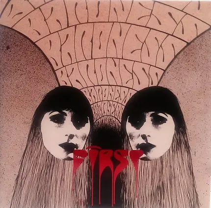 Baroness - First & Second