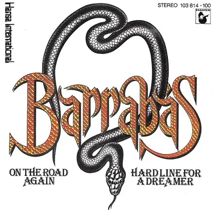 Barrabas - On The Road Again / Hardline For A Dreamer