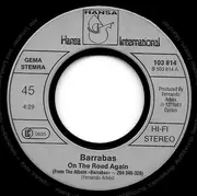 7inch Vinyl Single - Barrabas - On The Road Again / Hard Line For A Dreamer