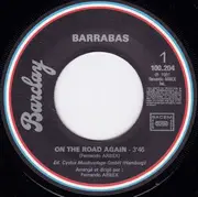 7inch Vinyl Single - Barrabas - On The Road Again