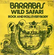 Barrabas - Wild Safari / Rock And Roll Everybody