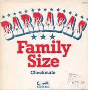 Barrabas - Family Size / Checkmate