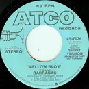 7inch Vinyl Single - Barrabas - Mellow Blow