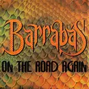 7'' - Barrabas - On The Road Again