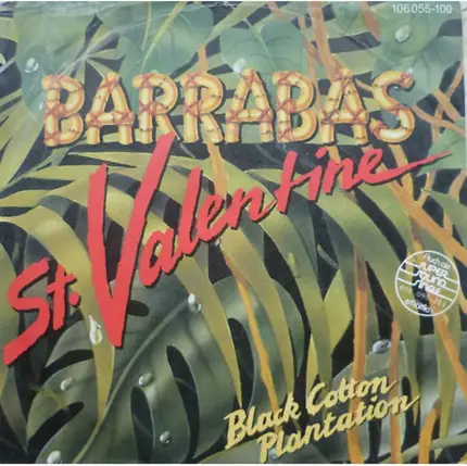 Barrabas - St. Valentine
