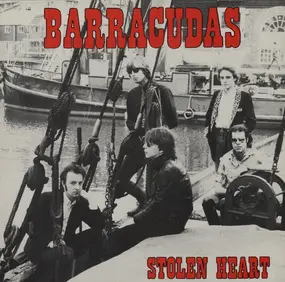 The Barracudas - Stolen Heart