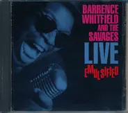 Barrence Whitfield And The Savages - Live Emulsified