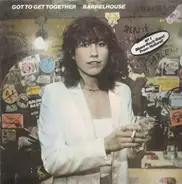 Barrelhouse - Got to Get Together