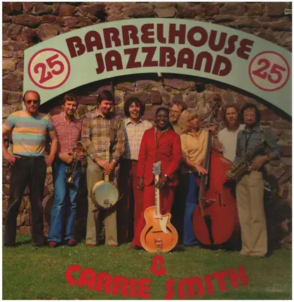 Barrelhouse Jazzband , Carrie Smith - Barrelhouse Jazzband & Carrie Smith