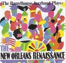 CD - Barrelhouse Jazzband - The New Orleans Renaissance
