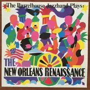 LP - Barrelhouse Jazzband - Barrelhouse Jazzband Plays: The New Orleans Renaissance