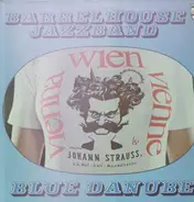 Barrelhouse Jazzband - Blue Danube