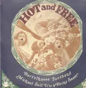 The Barrelhouse Jazz Band - Hot And Free