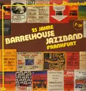 Double LP - Barrelhouse Jazzband - 25 Jahre Barrelhouse Jazzband Frankfurt