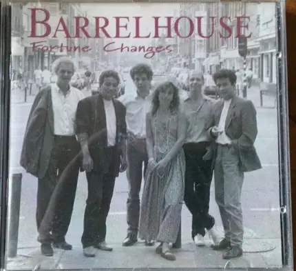 Barrelhouse - Fortune Changes