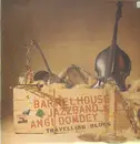 LP - Barrelhouse Jazzband - Travelling Blues