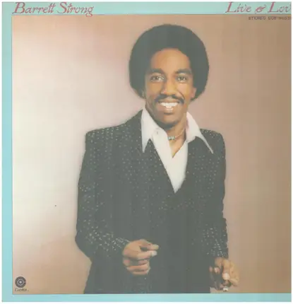 Barrett Strong - Live & Love