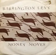 7inch Vinyl Single - Barrington Levy - Money Moves (1985 Stylee) / Give Me Your Love