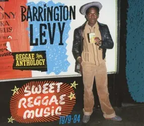 Barrington Levy - Sweet Reggae Music 1979-1984