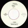 7inch Vinyl Single - Barrio Boyzz - I Wish