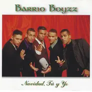 Barrio Boyzz - Navidad Tú y Yo
