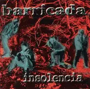 Barricada - Insolencia