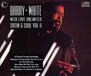 Barry White With Love Unlimited - Satin & Soul Vol II