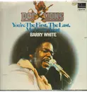 LP - Barry White - You're The First, The Last, My Everything - More Than Anything You're My Everything