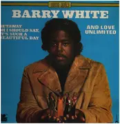 LP - Barry White And Love Unlimited / Love Unlimited Orchestra - Barry White And Love Unlimited - Gatefold