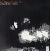 12inch Vinyl Single - Barry White - Let The Music Play (Funkstar Deluxe Remixes)