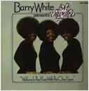 LP - Barry White Presents Love Unlimited - Walking In The Rain With The One I Love