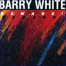 LP - Barry White - Beware!