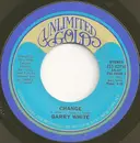 7inch Vinyl Single - Barry White - Change