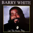 CD - Barry White - Let The Music Play
