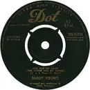 7inch Vinyl Single - Barry Young - One Has My Name (The Other Has My Heart)