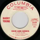 7inch Vinyl Single - Barry Young - Skin And Bones / My Future Just Passed