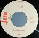 7inch Vinyl Single - Barry Amato - A-OK