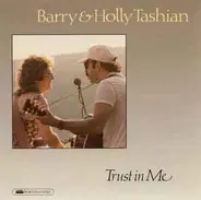 Barry And Holly Tashian - Trust in Me